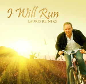I Will Run-Lauris Reiniks-single cover